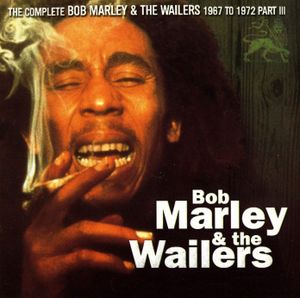 The Complete Wailers 1967-1972, Part 3