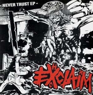 Never Trust EP / Four High Energy Tracks (EP)