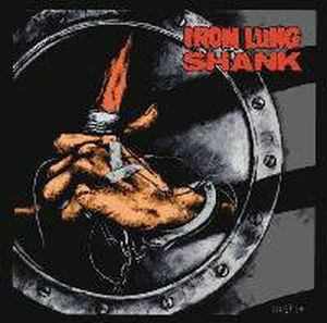 Iron Lung / Shank