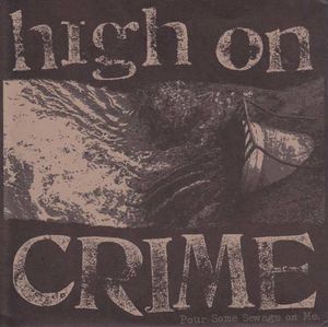 High On Crime (EP)