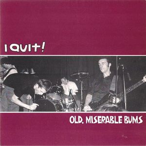 Old, Miserable Bums (EP)