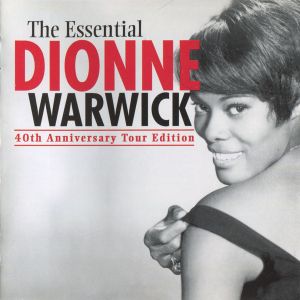 The Essential Dionne Warwick