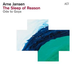 The Sleep of Reason – Ode to Goya