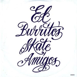 El Burrito's Skate Amigos (EP)