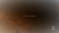 Toxic Waters