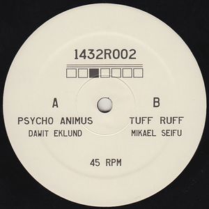 Psycho Animus / Tuff Ruff 12" (Single)