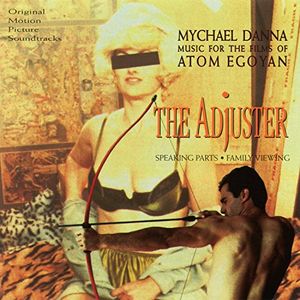 The Adjuster: Music for the Films of Atom Egoyan (OST)