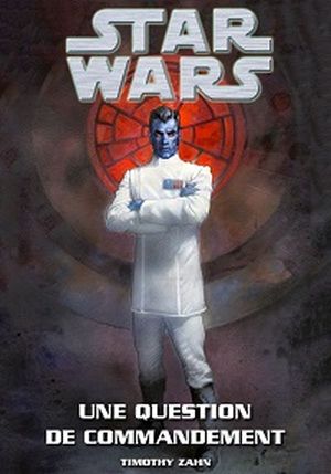 Star Wars : Une question de commandement