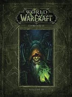 World of Warcraft Chroniques : Volume 2