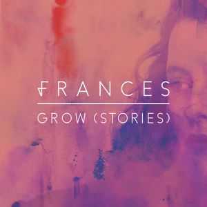 Grow (Stories) (Single)