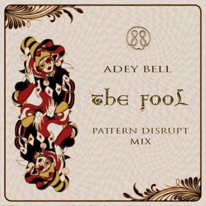 The Fool (Pattern Disrupt Mix) (Single)