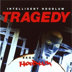 Tragedy: Saga of a Hoodlum