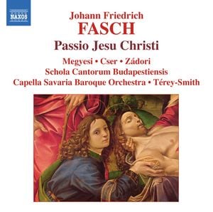 Passio Jesu Christi / Suite in D Minor