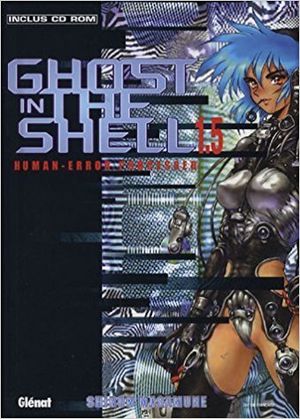 Ghost in the Shell 1.5 : Human-Error Processer