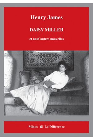 Daisy Miller et 9 autres nouvelles