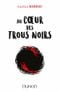 Au cœur des trous noirs