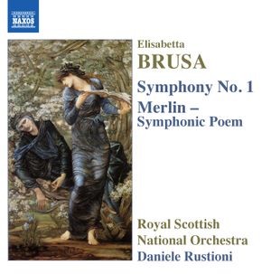 Orchestral Works, Volume 3: Symphony no. 1 / Merlin – Symphonic Poem