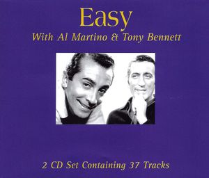 Easy With Al Martino & Tony Bennett
