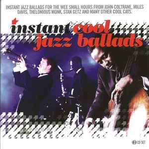 Instant Cool Jazz Ballads