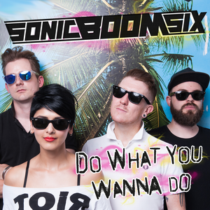 Do What You Wanna Do (Single)