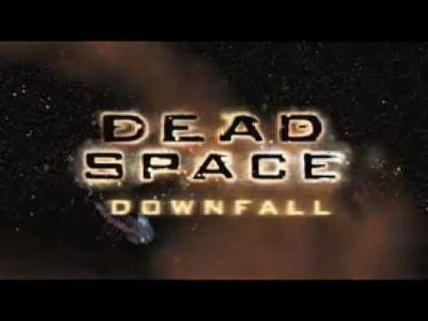 Dead Space : Downfall