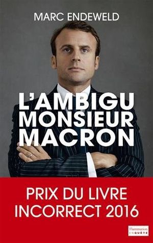 L'ambigu Monsieur Macron