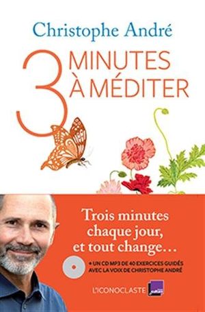 Trois minutes à méditer