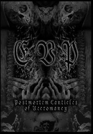Postmortem Canticles of Necromancy