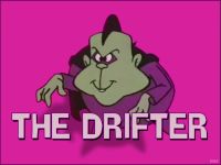 The Drifter