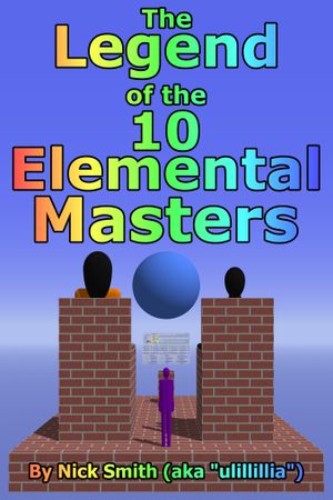 The Legend of the 10 Elemental Masters