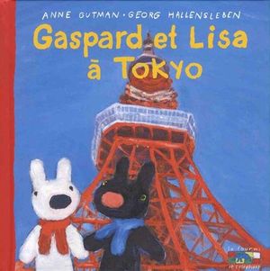 Gaspard et Lisa à Tokyo