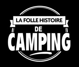 image-https://media.senscritique.com/media/000016926883/0/la_folle_histoire_de_camping.jpg