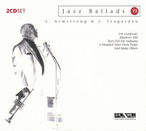 Jazz Ballads 19: Louis Armstrong & Jack Teagarden