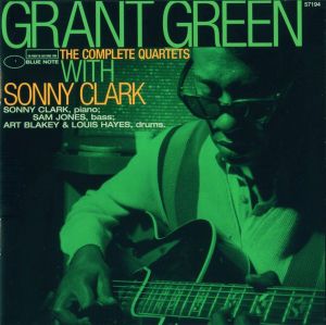 The Complete Quartets With Sonny Clark