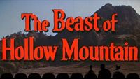 The Beast of Hollow Mountain