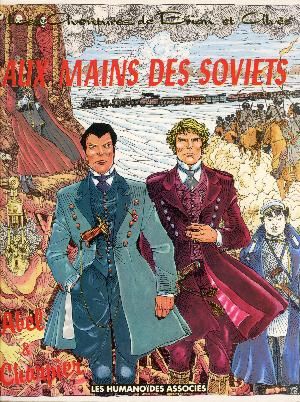 Aux mains des soviets - Brian et Alves, tome 1