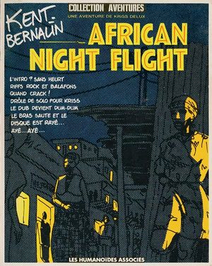 African Night Flight - Une aventure de Kriss Delux