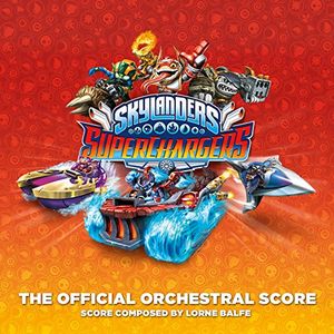 Skylanders SuperChargers (OST)