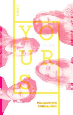 YOURS. // Tome 2
