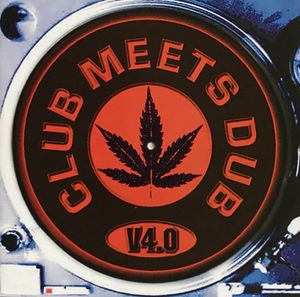 Club Meets Dub V4.0