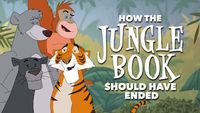 How The Jungle Book Should Have Ended