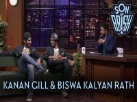 Feat. Kanan Gill & Biswa Kalyan Rath