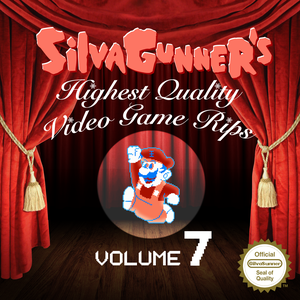GilvaSunner’s Highest Quality Video Game Rips: Volume 7