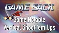 Some Notable Vertical Shoot 'em Ups