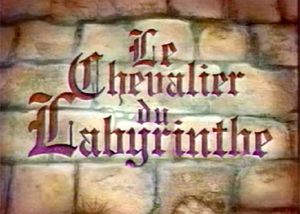 Le chevalier du labyrinthe