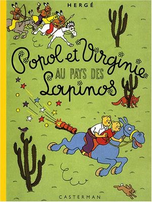 Popol et Virginie au pays des lapinos