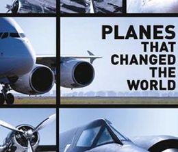 image-https://media.senscritique.com/media/000016934402/0/Planes_That_Changed_The_World.jpg