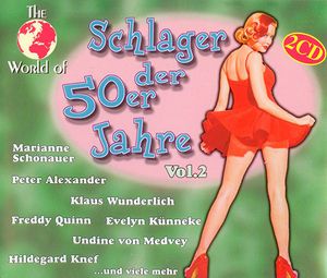 Schlager der 50er Jahre Vol. 2