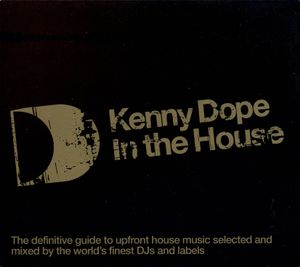 Kenny Dope: In the House