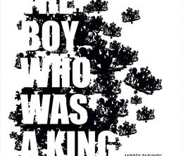 image-https://media.senscritique.com/media/000016936171/0/the_boy_who_was_a_king.jpg